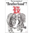 The true meaning of “Brotherhood”?